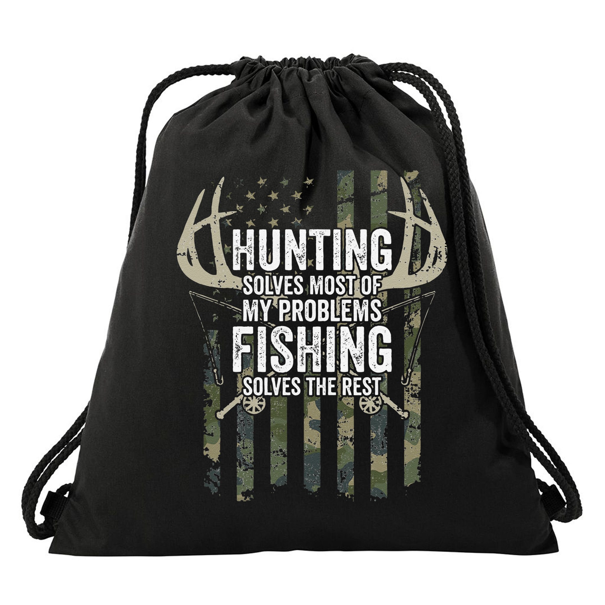 Hunting Solves Most Of My Problems Fishing The Rest Funny Drawstring Bag