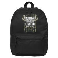 Hunting Solves Most Of My Problems Fishing The Rest Funny 16 in Basic Backpack