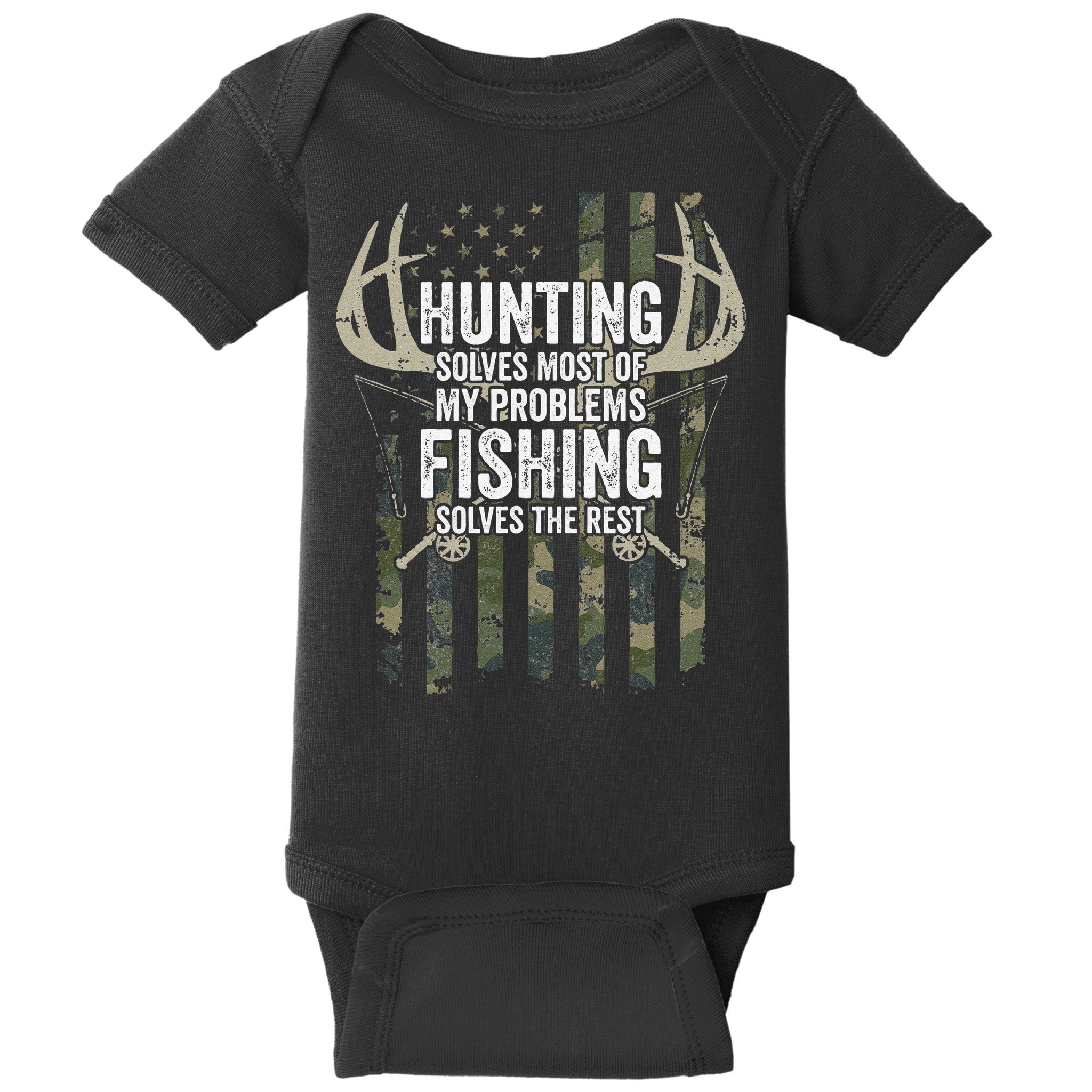 Hunting Solves Most Of My Problems Fishing The Rest Funny Baby Bodysuit