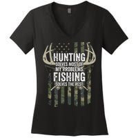 Hunting Solves Most Of My Problems Fishing The Rest Funny Women's V-Neck T-Shirt