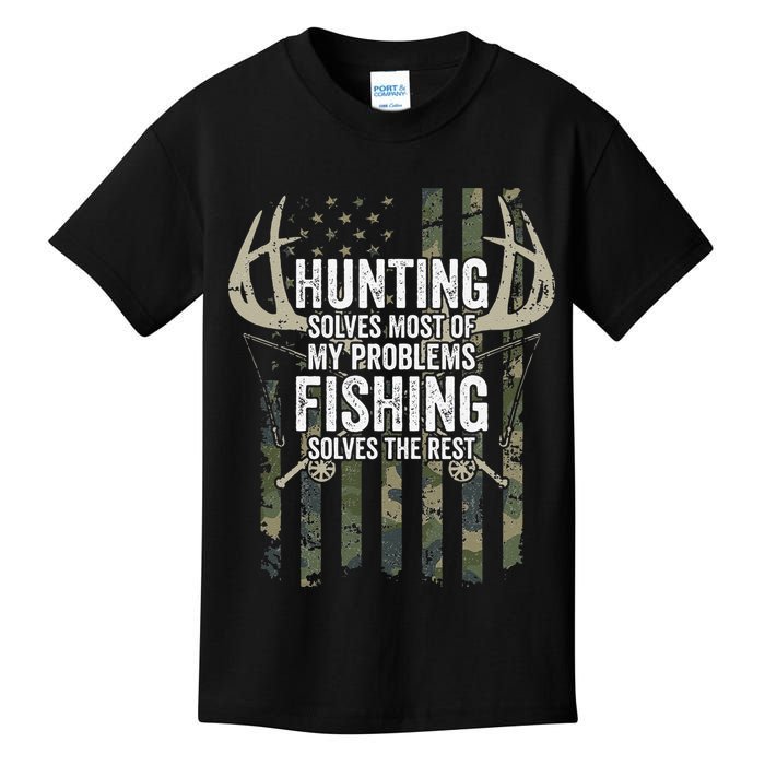 Hunting Solves Most Of My Problems Fishing The Rest Funny Kids T-Shirt
