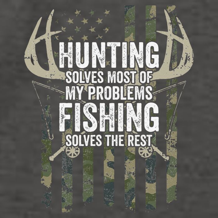 Hunting Solves Most Of My Problems Fishing The Rest Funny Vector Backpack
