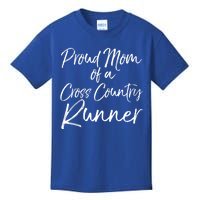 High School Mom Run Gift Proud Mom Of A Cross Country Runner Meaningful Gift Kids T-Shirt