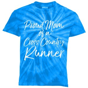 High School Mom Run Gift Proud Mom Of A Cross Country Runner Meaningful Gift Kids Tie-Dye T-Shirt