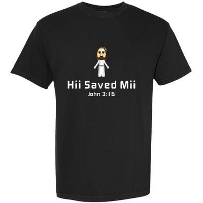 Hii Saved Mii John 316 Jesus Garment-Dyed Heavyweight T-Shirt