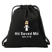 Hii Saved Mii John 316 Jesus Drawstring Bag