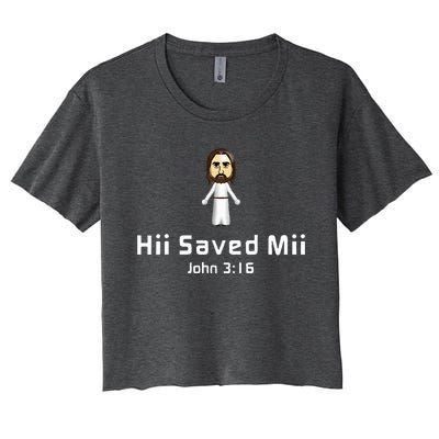 Hii Saved Mii John 316 Jesus Women's Crop Top Tee