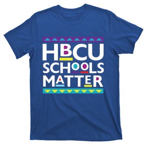 Hbcu Schools Matter Gift T-Shirt