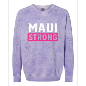 Hawaii Strong Maui Lahaina Hawaiian Islands Pray For Maui Gift Colorblast Crewneck Sweatshirt