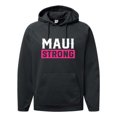 Hawaii Strong Maui Lahaina Hawaiian Islands Pray For Maui Gift Performance Fleece Hoodie