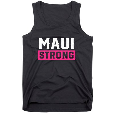 Hawaii Strong Maui Lahaina Hawaiian Islands Pray For Maui Gift Tank Top