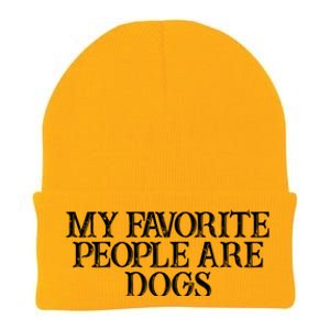 Humor Saying My Favorite People Are Dogs Great Gift Knit Cap Winter Beanie