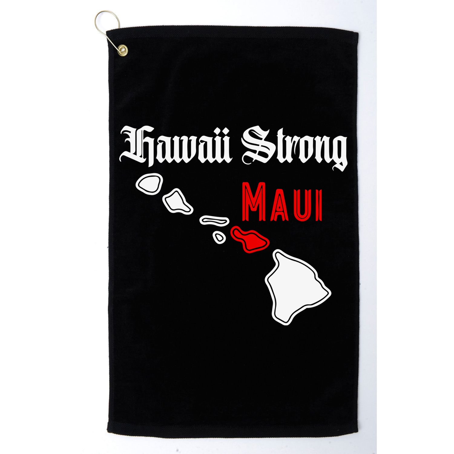 Hawaii Strong Maui Gift Golf Towel
