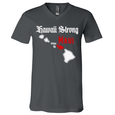 Hawaii Strong Maui Gift V-Neck T-Shirt