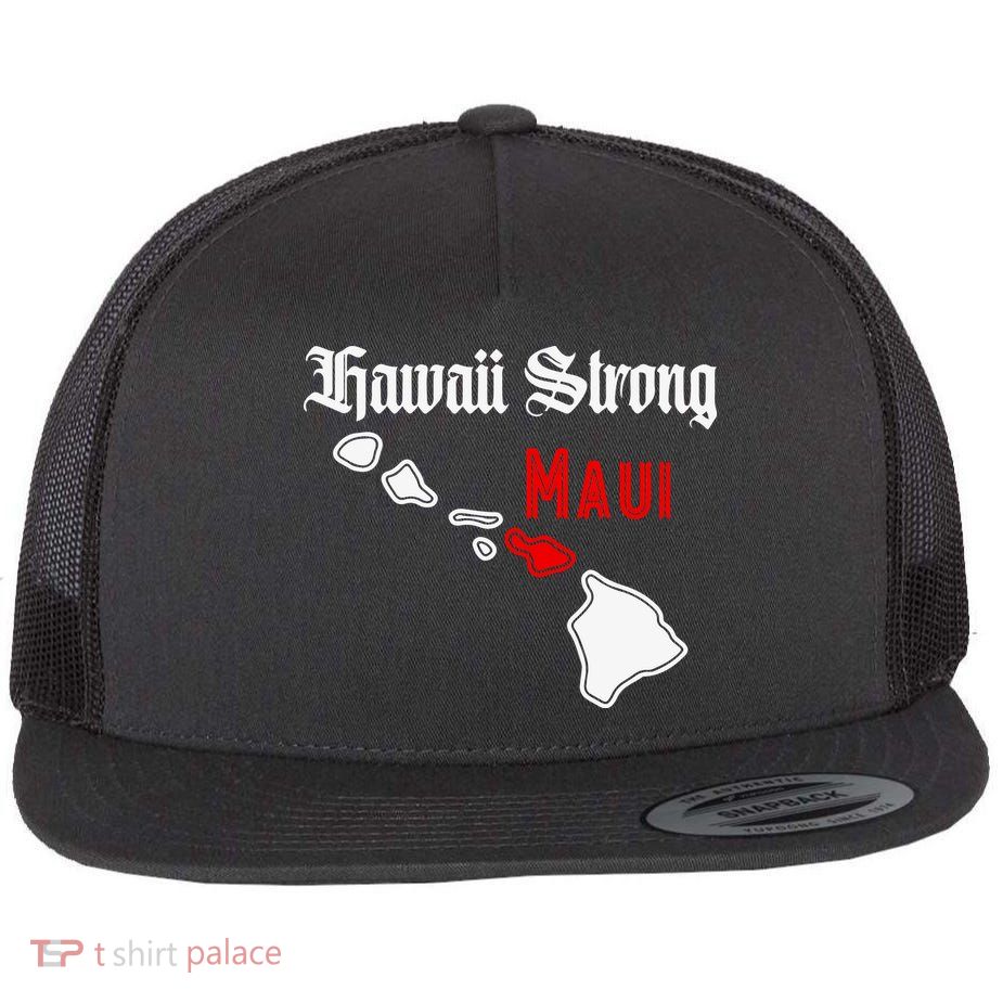 Hawaii Strong Maui Gift Flatbill Hat