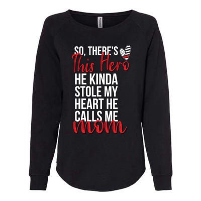 He Stole My Heart Firefighter Mom Of A Fire Gift Womens California Wash Sweatshirt