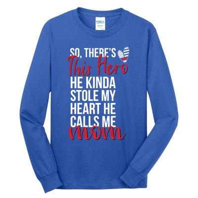 He Stole My Heart Firefighter Mom Of A Fire Gift Tall Long Sleeve T-Shirt