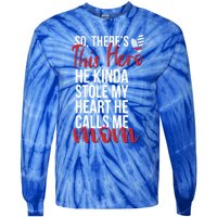 He Stole My Heart Firefighter Mom Of A Fire Gift Tie-Dye Long Sleeve Shirt