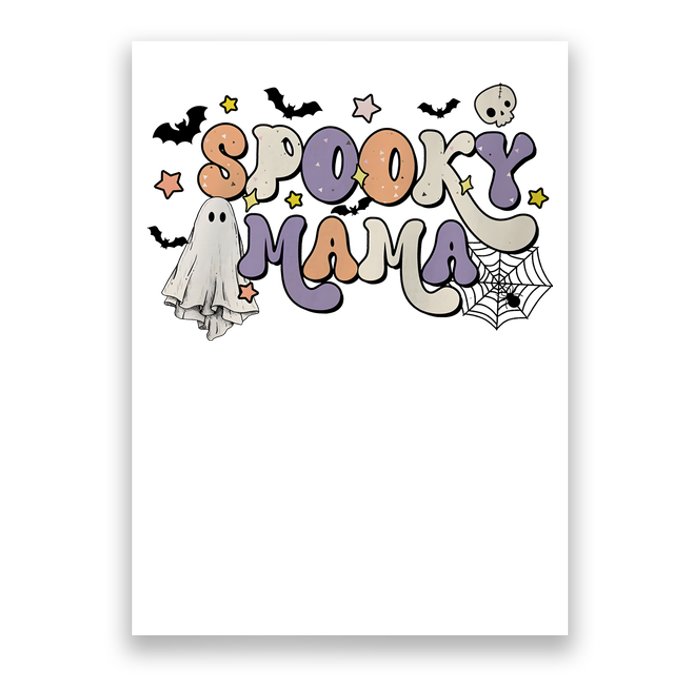 Halloween Spooky Mama Ghost Skeleton Spooky Vibe Poster