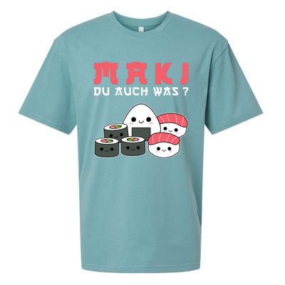 Happy Sushi Maki Du Auch Was? Gift For Sushi Lovers Great Gift Sueded Cloud Jersey T-Shirt