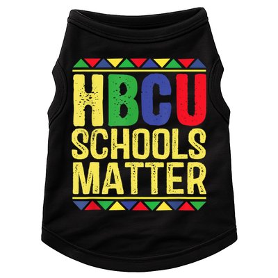 Hbcu Schools Matter Historical Black Colleges Doggie Tank