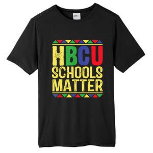 Hbcu Schools Matter Historical Black Colleges Tall Fusion ChromaSoft Performance T-Shirt