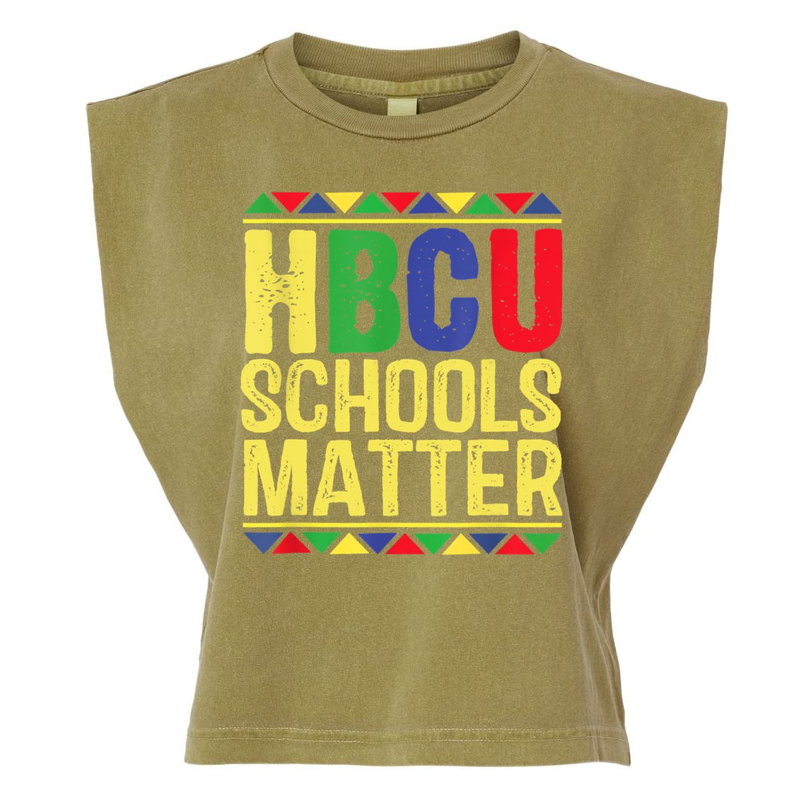 Hbcu Schools Matter Historical Black Colleges Garment-Dyed Women's Muscle Tee