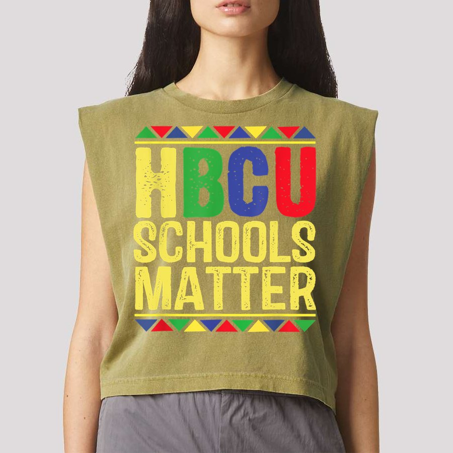 Hbcu Schools Matter Historical Black Colleges Garment-Dyed Women's Muscle Tee