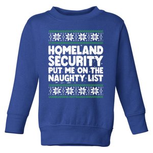 Homeland Security Naughty List Christmas Great Gift Toddler Sweatshirt