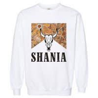 Howdy Shania Name Bull Skull Punchy Western Cowgirl Style Garment-Dyed Sweatshirt