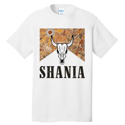 Howdy Shania Name Bull Skull Punchy Western Cowgirl Style Tall T-Shirt