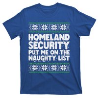 Homeland Security Naughty List Christmas Great Gift T-Shirt