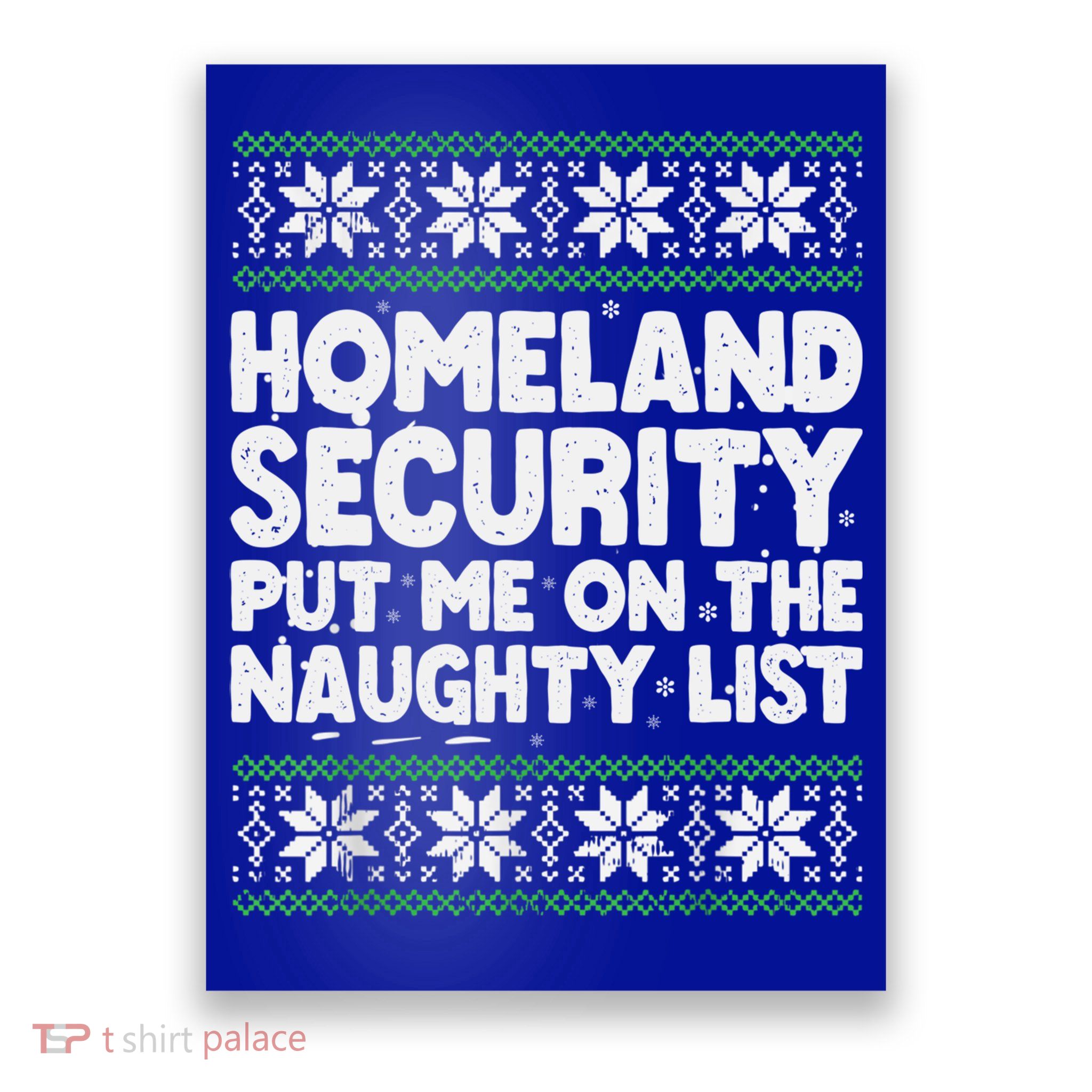Homeland Security Naughty List Christmas Great Gift Poster
