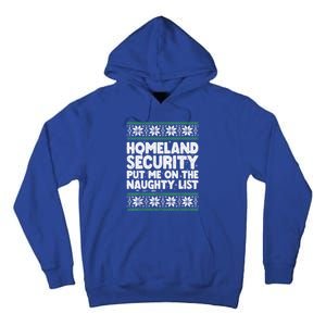 Homeland Security Naughty List Christmas Great Gift Tall Hoodie