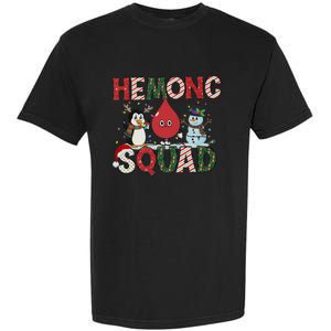 Hemonc Squad Nurse Christmas Hematology Oncology Hem Onc Garment-Dyed Heavyweight T-Shirt