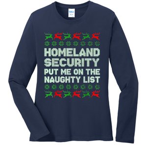 Homeland Security Naughty List Christmas Ladies Long Sleeve Shirt