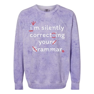 High School Nerd Math I Am Silently Correcting Your Grammar Colorblast Crewneck Sweatshirt