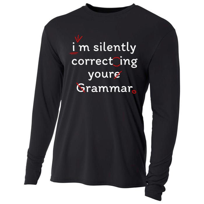 High School Nerd Math I Am Silently Correcting Your Grammar Cooling Performance Long Sleeve Crew