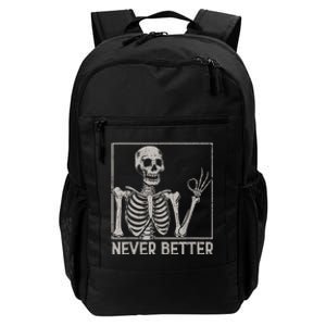 Halloween Shirts Never Better Skeleton Funny Skull Daily Commute Backpack