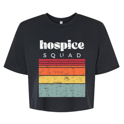 Hospice Squad Nurse Team Terminal Care Funny Bella+Canvas Jersey Crop Tee