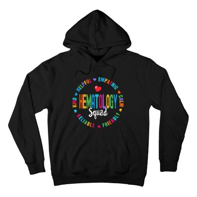 Hematology Squad Nurse Appreciation Week Team Hoodie