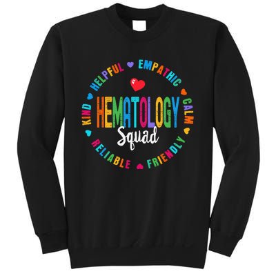 Hematology Squad Nurse Appreciation Week Team Sweatshirt