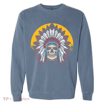 Headdress Skull Native American Heritage Native American Garment-Dyed Sweatshirt