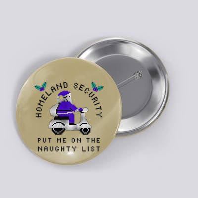 Homeland Security Naughty List Christmas Pajamas Graphic Button
