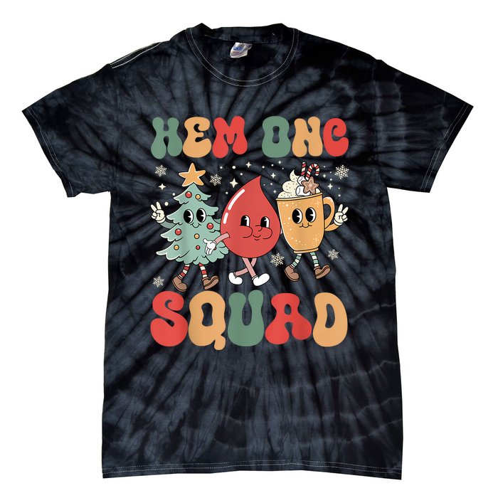 Hemonc Squad Nurse Christmas Hematology Oncology Hem Onc Tie-Dye T-Shirt