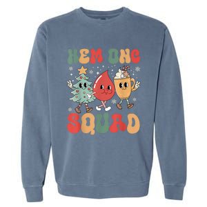 Hemonc Squad Nurse Christmas Hematology Oncology Hem Onc Garment-Dyed Sweatshirt