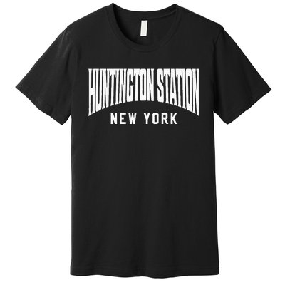 Huntington Station New York Premium T-Shirt