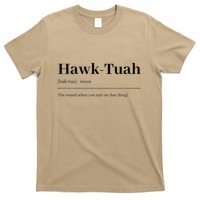 Hawktuahsound Spit On That Thing Funviral Quote T-Shirt