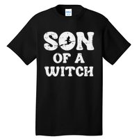 Halloween Son Of A Witch Funny Costume Family Tall T-Shirt