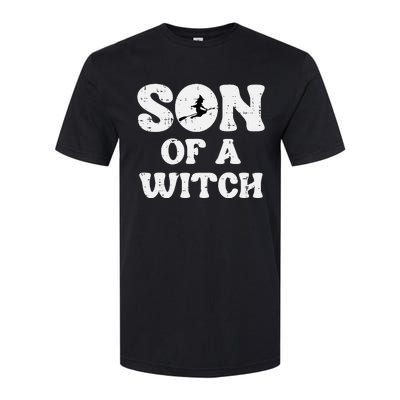 Halloween Son Of A Witch Funny Costume Family Softstyle CVC T-Shirt